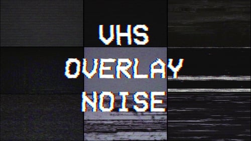 VHS Overlay Noise Pack