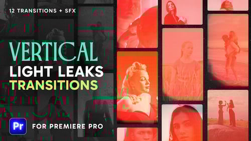 Vertical Light Leaks Transitions
